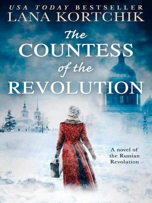 Title details for The Countess of the Revolution by Lana Kortchik - Wait list